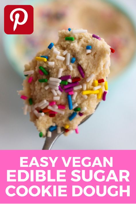 Edible Sugar Cookie Dough – Six Vegan Sisters Healthy Sugar Cookie Dough, Vegan Cookie Dough Recipe, Funfetti Cookie Dough, Cookie Dough For One, Edible Sugar Cookie Dough, Edible Chocolate Chip Cookie Dough, Healthy Sugar Cookies, Vegan Sugar Cookies, Dessert Recipes Cookies