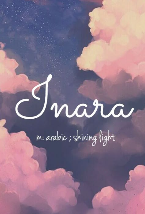 Inara - gorgeous baby girl name! Pronounced: Inn-Arr-ah Arabian Names, Hippie Baby, Fantasy Names, Uncommon Words, Arabic Names, Pretty Names, One Word Quotes