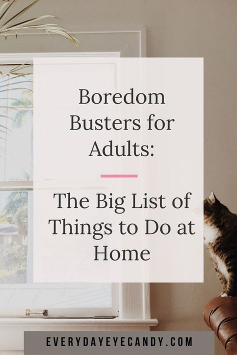 Hospital Activities For Adults, Boredom Busters For Adults, Bored List, Retirement Activities, Bored Jar, Bored Board, Am Bored, Bored At Home, Projects For Adults