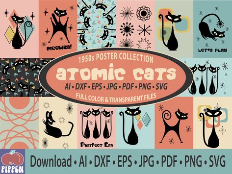 "This Mid Century Modern, Atomic Cats Designer Poster Collection Can be used to make posters, t-shirts, tumblers, shower curtains, notecards or just about anything. Your products or projects will have that 1950s  retro look for a time travel. Complete with fully editable files, seven different file formats. ☞ This a digital download. You WILL NOT receive any physical products in the mail. ☜ * 27 - 24\" X 36\"  (1728 x 2592px) Atomic Kitty Posters digital files * .PDF file with download links to Atomic Decor, Designer Poster, Atomic Cat, Mid Century Cat, Cat Printable, Cat Lounge, Mid Century Wall Art, Cat Svg, Cat Clipart