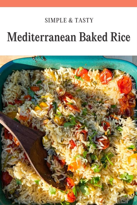 Rice And Tomatoes Recipe, Rice And Roasted Veggies, One Pan Mediterranean Rice, Mediterranean Recipes Rice, Mediterranean Rice Bake, Mediterranean Rice Dishes, Mediterranean Rice Recipes, Rice And Tomato Recipe, Summer Rice Recipes