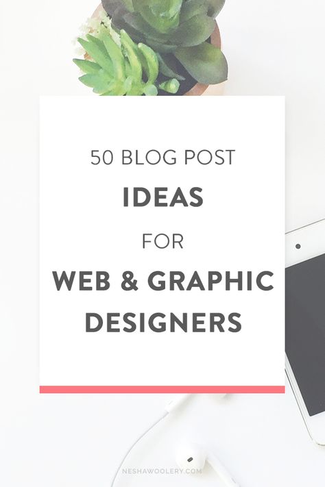 Not sure what to blog about? Here are 50 great ideas for designers from Nesha. Graphic Design Blog Ideas, Content Ideas For Designers, Graphic Designer Post Ideas, Graphic Design Post Ideas, Graphic Design Content Ideas, Content Ideas For Graphic Designers, Ideas For Graphic Design, Graphic Design Content, Blog Post Design