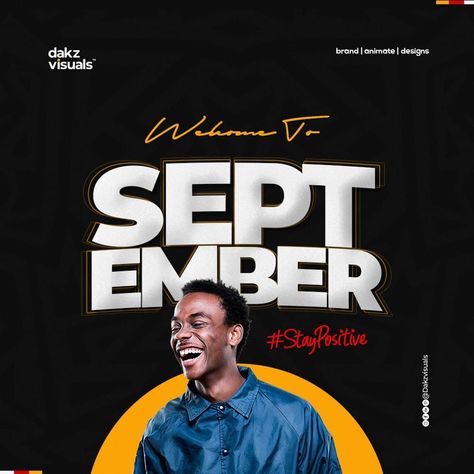 Welcome to September Need a flyer design contact me +2349039569973 Dakzvisuals@gmail.com September New Month Design, September Graphic Design, Welcome To September Design, September New Month Flyer, Church New Month Flyer Design, Welcome Flyer Design, Welcome To Church Flyer Design, September Flyer Design, New Month Poster Design