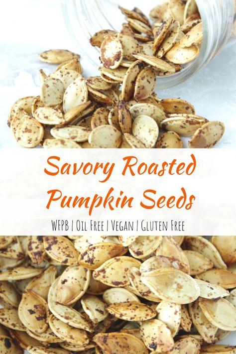 Savory Roasted Pumpkin Seeds Recipe - Simply Plant Based Kitchen Roasted Pumpkin Seeds Flavors, How To Dry Pumpkin Seeds, Pumpkin Seeds Recipe Roasted Savory, Pumpkin Seeds Recipe Savory, Cajun Pumpkin Seeds, Savory Roasted Pumpkin, Pumpkin Seed Recipes Baked, Oven Roasted Pumpkin Seeds, Easy Pumpkin Seeds