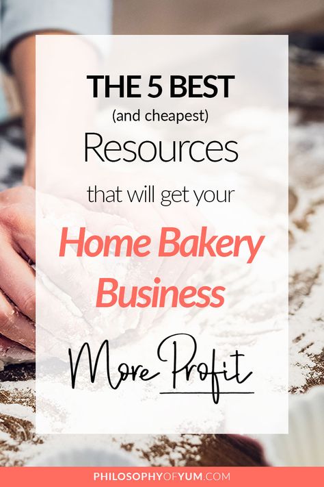 The 5 Best Resources to GROW Your Home Bakery Business - Philosophy Of Yum Blog Bakery Names Ideas Unique, Bakery Organization, Bakery Shop Names, Bakery Startup, Bakery Business Plan, Bakery Names, Cupcake Business, Cottage Food, Unique Business Names