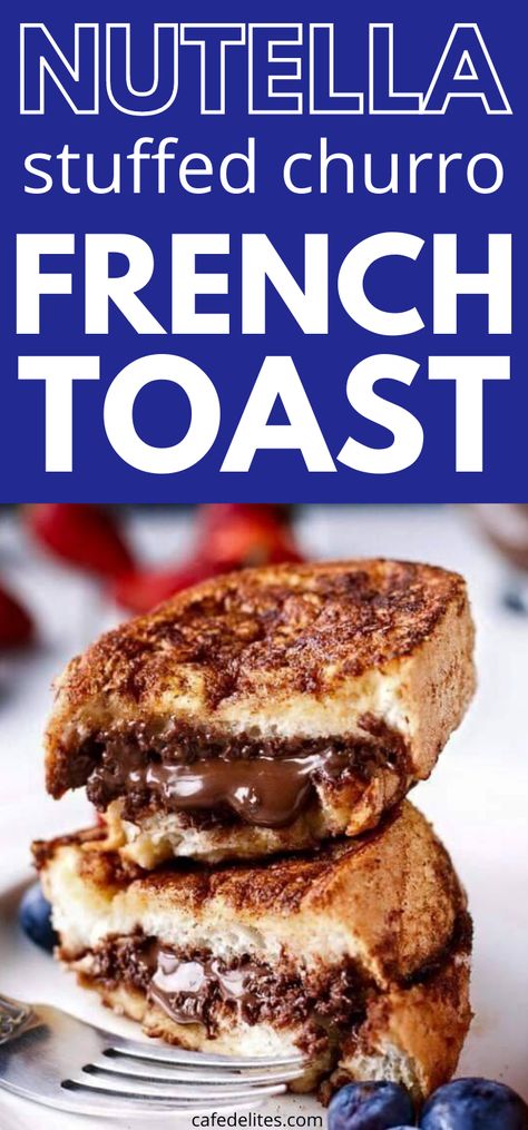 Churros French Toast, Group Food Ideas, Hawaiian Roll French Toast, Peanut Butter Eggs Recipe, Churro French Toast, Quick And Easy Breakfast Ideas, Nutella Recipe, Baked Goods Recipes, Nutella French Toast