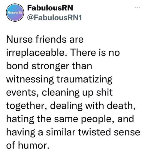 Er Nurse Quotes, School Friends Quotes, Nurses Week Humor, Cna Humor, Black Nurses, Veterinarian Technician, Nursing Student Humor, Nurse Skills, Medical Memes