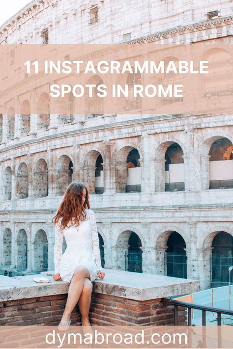 Instagram Spots In Rome, Rome Best Photo Spots, How To Pose In Rome, Rome Best Places, Best Photo Spots In Rome, Rome Italy Instagram Pictures, Rome Instagram Spots, Colleseum Rome Picture Ideas, Rome Photo Spots