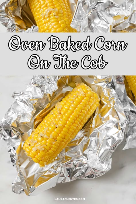 Learn how to bake juicy and tender corn on the cob in the oven. An easy method to cook corn as delicious as the grilled one. How To Bake Corn On The Cob In The Oven, How To Make Corn On The Cob In The Oven, Sheet Pan Corn On The Cob, Bake Corn On The Cob Oven, Baking Corn On The Cob Oven, How To Cook Corn On The Cob In The Oven, Ways To Cook Corn On The Cob, Oven Baked Corn On The Cob, How To Cook Corn On The Cob