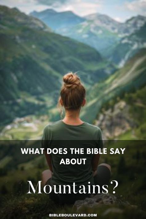 What Does the Bible Say About Mountains? Verses About Mountains, Symbols Of God, Verses About Fear, Mountain Quotes, Biblical History, Mount Of Olives, Study Notebook, Mount Sinai, Best Bible Verses