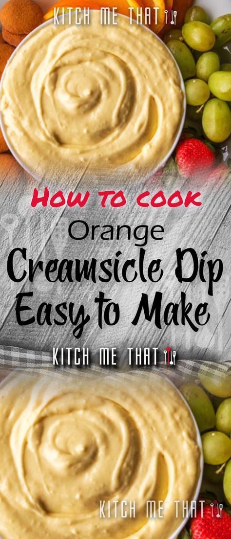 Orange Creamsicle Dip !! | Dip, Orange, Creamsicle Creamsicle Dip, Fruit Garnish, Nilla Wafers, Marshmallow Creme, Orange Creamsicle, Family Eating, Juice Concentrate, Fit Lifestyle, Magic Recipe