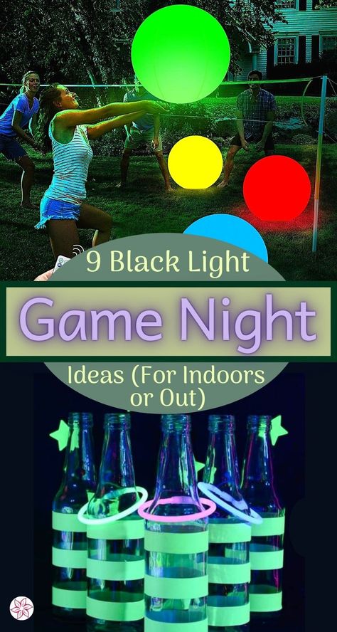 Night Time Party Ideas, Glow In The Dark Camping Ideas, Glow In The Dark Party Ideas Games, Things To Do At A Glow Party, Glow Parties Ideas, Games For Neon Party, Glow In The Dark Balloons Diy, Fun Glow In The Dark Games, At Home Glow Party