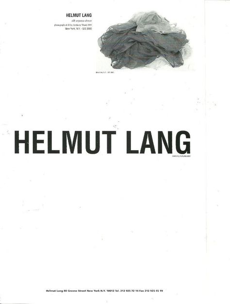 Helmut Lang - Silk Organza Dresses - Advert 1999 Helmut Lang Campaign, Helmut Lang Archive, Organza Dresses, Silk Organza Dress, Fashion Campaign, Graphic Design Collection, Fashion Typography, Takashi Murakami, Print Layout