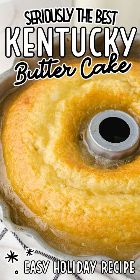 Kentucky Butter Cake Grandmas Butter Cake, Kentucky Butter Cake Recipe, Tasty Deserts, Natasha Kitchen, Cake Cravings, Desserts Fall, Creamsicle Cake, Butter Pound Cake, Fabulous Desserts