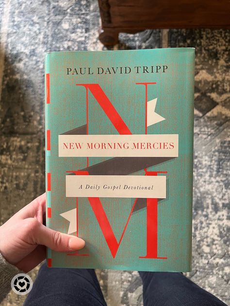 Paul David Tripp, New Morning Mercies, Daily Gospel, Big Books, Devotional Books, Book Recs, 2023 Vision, Cs Lewis, Bible Studies