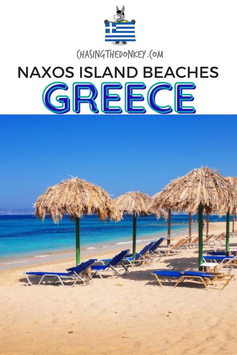 Greece Travel Blog: Pristine sandy beaches with clear blue waters are the name of the game here. Plus, since Naxos is the biggest island in the Cyclades, it goes without saying that you'll have plenty of beaches to choose from. Here are the best beaches in Naxos, to help you plan your summer adventure! #Naxos #Greece #GreeceTravel #NaxosTravel Things To Do With Teens, Beach Itinerary, Greek Islands To Visit, Naxos Greece, Naxos Island, Greece Itinerary, Greece Beach, Travel Greece, Packing Lists