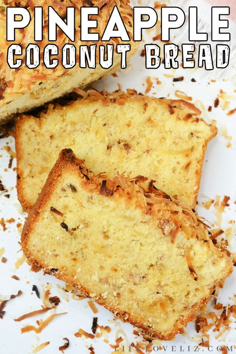 Sweet Pineapple Coconut Bread, Coconut Quick Bread, Peach Quick Bread, Pineapple Coconut Bread, Coconut Bread Recipe, Loaf Breads, Pineapple Dessert, Island Recipes, Pineapple Dessert Recipes