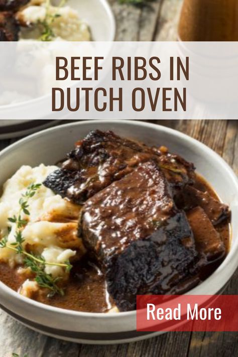 Beef Short Ribs In Dutch Oven, Dutch Oven Recipes Short Ribs, Shirt Ribs Recipe Oven, Dutch Oven Short Ribs Recipe, Slow Cooked Beef Ribs In Oven, Braised Ribs Dutch Oven, Dutch Oven Beef Ribs, Beef Chuck Short Ribs Recipes Oven, Beef Ribs Dutch Oven