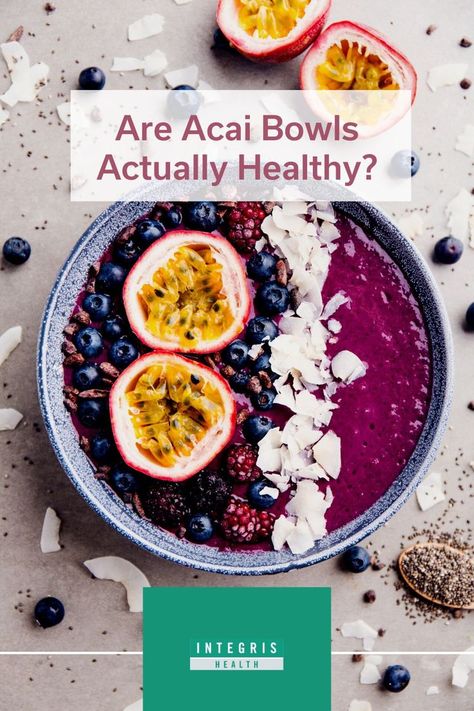 Acai Bowl Benefits, Acai Bowl Toppings, Benefits Of Acai, Acai Benefits, How Much Sugar, Acai Bowls, Reading Food Labels, Food Labels, Fresh Fruit