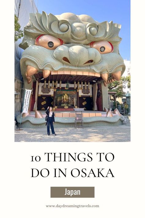 Osaka Japan Blog Post Pinterest Pin Things To Do In Osaka, Japan Honeymoon, Japan With Kids, Japan Winter, Japan Holidays, Japan Destinations, Japan Itinerary, Japan Vacation, Japan Travel Guide