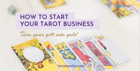 How to Start a Tarot Business (Online Course) | Tarot Parlor Tarot Business Plan, How To Charge Tarot Cards, Start A Tarot Business, Create Your Own Tarot Deck, Tarot Reading Business, How To Charge Your Tarot Deck, Business Plan Example, Tarot Business, Tarot Guidebook