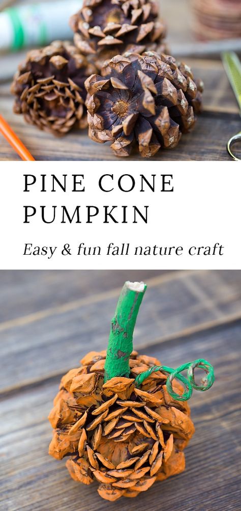 Pinecone Crafts For Fall, Pine Cone Pumpkin, Pinecone Pumpkin Craft, Pine One Fall Crafts, Halloween Crafts With Pinecones, Pinecone Crafts For Preschoolers, Pinecone Crafts Fall, Easy Pinecone Crafts, Pinecone Halloween Crafts