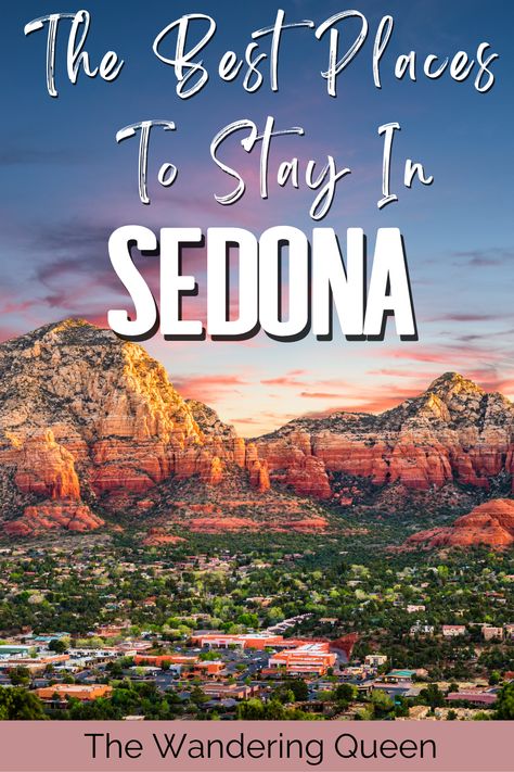 The Best Places To Stay In Sedona, Arizona | 11 Beautiful Locations - The Wandering Queen Sedona Arizona Things To Do In March, Places To Stay In Sedona Az, Sedona Arizona Honeymoon, Sedona Arizona Places To Stay, Where To Stay Sedona Az, Sedona In October, Arizona Sedona Beautiful Places, Things To Do In Sedona Arizona, Where To Stay In Sedona Arizona