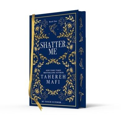 Shatter Me by Tahereh Mafi | Waterstones Shatter Me Special Edition, Shatter Me Merch, Rebound Books, Rowley Jefferson, Skulduggery Pleasant, Kami Garcia, Lauren Kate, Jeff Kinney, Tahereh Mafi