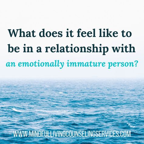 Emotional Immaturity Looks Like, Emotionally Immature Partner, Emotionally Draining Relationships, Emotional Immature Husband, Emotionally Immature People, Emotional Maturity Vs Immaturity, Emotionally Immature Husband, Immature Husband, Emotionally Immature Men