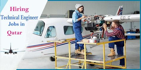 Technical Engineer Jobs (Qatar) Aircraft Technician, Aircraft Maintenance Engineer, Training Manager, Test Plan, Aircraft Parts, Aircraft Maintenance, Engineering Courses, Aircraft Interiors, Best Online Jobs