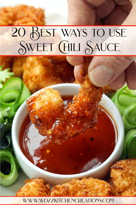 Ways To Use Sweet Chili Sauce Sweet Chili Sauce Ideas, Recipe Using Sweet Chili Sauce, Sweet Chili Sauce Uses, Tai Sweet Chili Sauce Recipes, Sweet Chili Sauce Noodles, Sweet Chilli Dipping Sauce, Thai Sweet Chili Sauce Uses, Asian Zing Sauce Recipes Dinners, Sweet Thai Chili Sauce Dishes