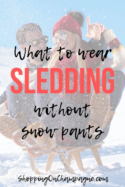 Cute Sledding Outfit, Sledding Outfit Snow, What To Wear In The Snow, Sledding Outfit, How To Stay Warm, Thick Wool Socks, What To Wear Skiing, Best Winter Outfits, Snow Fun