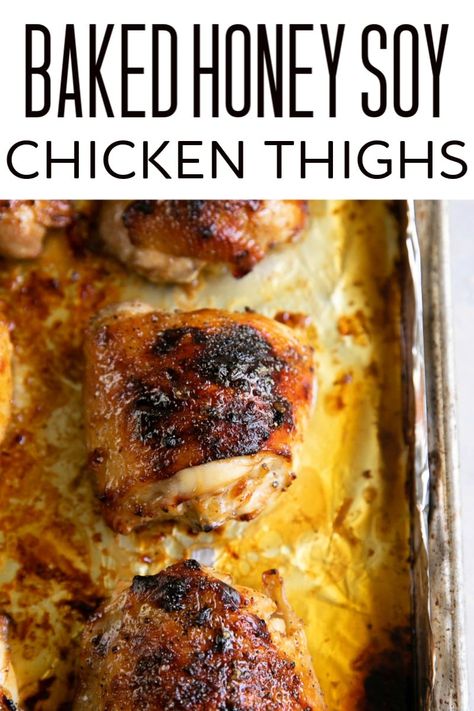 These easy oven-baked Honey Soy Chicken Thighs are ready in just 30 minutes or less and are super easy to make! Juicy chicken thighs are marinated in a fragrant sauce made with honey, soy sauce, ginger, and garlic and baked until the skin is crispy and utterly irresistible. The whole family will love this delicious, weeknight dinner! Honey Soy Chicken Thighs, Blackened Chicken Recipe, Juicy Chicken Thighs, Honey Soy Chicken, Soy Chicken, Honey And Soy Sauce, Yummy Chicken, Steamed Fish, Honey Soy