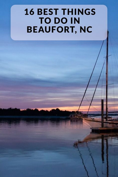 Discover the 16 best things to do in Beaufort, NC. Including Front Street, Beaufort Historic Site, North Carolina Maritime Museum and more. Beaufort North Carolina Things To Do, Beaufort North Carolina, Corolla Outer Banks, Beaufort Nc, Emerald Isle Nc, North Carolina Beaches, Bald Head Island, North Carolina Travel, Front Street