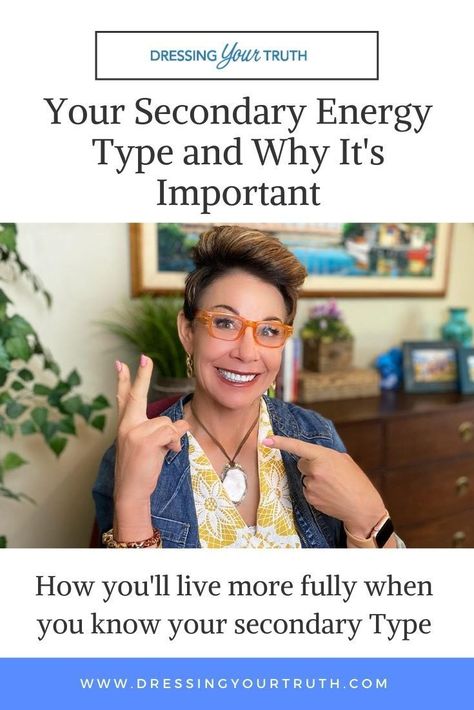 Why It’s Important to Know Your Secondary How you'll live more fully when you know your secondary Type. Carol Tuttle, Dressing Your Truth Carol Tuttle Type 1 Outfits, Dressing Your Truth, Dyt Type 4 Secondary 1, Dressing Your Truth Type 1 Colors, Carol Tuttle Energy Types, Type 4 Dressing Your Truth, Dressing Your Truth Type 1, Dressing Your Truth Type 2, Type 3 Dressing Your Truth