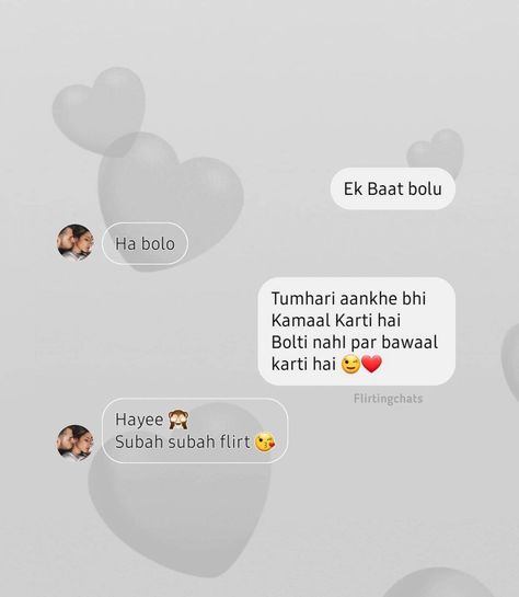 Romantic Whatsapp Chats, Romantic Chats, Dil Ibadat, Chat Ideas, Lines In Hindi, Best Flirting Lines, Flirting Lines, Romantic Pick Up Lines, Flirting Tips