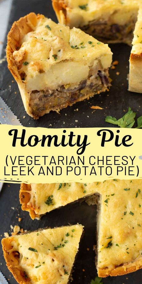 Homity Pie (Cheesy Potato and Leek Pie) - Easy Cheesy Vegetarian Leek And Cheese Pie, Savoury Pie Recipes Vegetarian, Potato Leek Tart, Homity Pie Recipe British, Vegetarian Savory Pie, Veggie Pie Recipe, Vegetarian Pie Recipes, Homity Pie, Vegetarian Pies