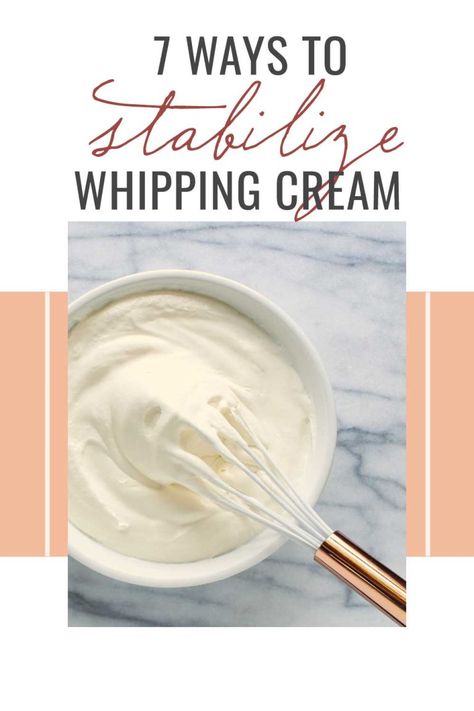 How to Stabilize Whipped Cream: 7 Proven Ways Firm Whipped Cream, Whipped Cream Stabilizer How To Make, How To Make Stiff Whipped Cream, How To Thicken Whipped Cream, Stabilized Whipped Cream Recipe, Stabilised Whipped Cream, Sturdy Whipped Cream, Stable Whipped Cream Recipe, Shelf Stable Whipped Cream