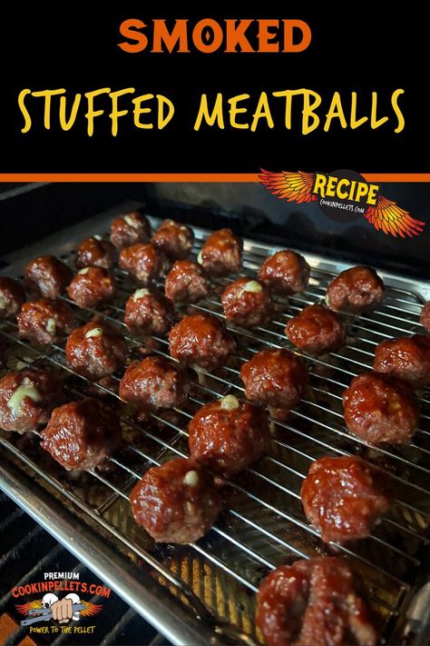 Smoked Stuffed Meatballs Smoker Meat Recipes, Smoked Meatballs, Meatballs Sauce Recipe, Pellet Smoker Recipes, Grilled Appetizers, Ground Beef Meatballs, Stuffed Meatballs, Cheese Stuffed Meatballs, Bbq Meatballs