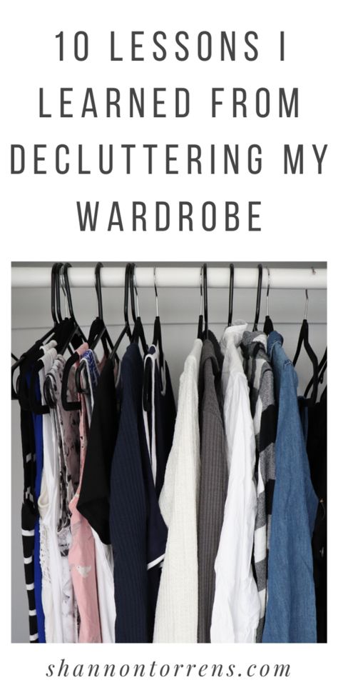 10 Things I Learned from Decluttering My Wardrobe Today I am sharing 10 things I learned from decluttering my wardrobe. #declutter How To Declutter Wardrobe, Decluttering Wardrobe Tips, Wardrobe Clearout Tips, How To Decide What Clothes To Get Rid Of, Decluterring And Organize Clothes, Minimalist Closet Organization, Build Wardrobe, Minimalist Closet, Decluttering Ideas