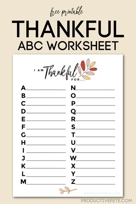 thankful abc worksheet Thankful For Activities, Thankful Worksheets For Kids, Thankful List Printable, Free Thankful Printables, Thankful For Worksheet, Family Thankful Activity, I Am Thankful For Printable Free, I Am Thankful For, What Im Thankful For Printable