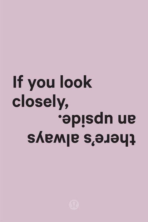 Life is full of ups, downs and upside downs—each can be a teacher depending on how you look at it. Words That Can Be Read Upside Down, Life Has Ups And Downs Quotes, Life Is Full Of Ups And Downs Quotes, Upside Down Quotes, Look Up Quotes, Poetry Words, Wonderful Words, Life Advice, Some Words