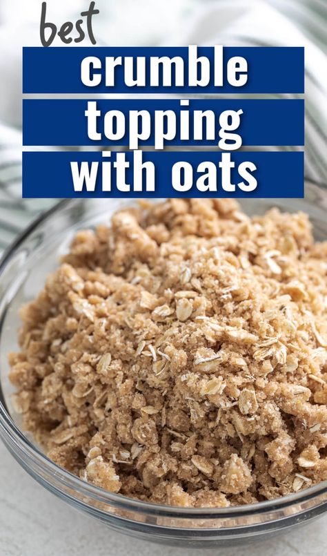 Our Oatmeal Crumble Topping Recipe is one of my favorite homemade toppings that enhances almost all desserts. This best crumble topping with oats is made with rolled oats, two types of sugar and a dash of cinnamon for the perfect crispy addition to any classic desserts. It’s honestly so good, you’ll want to eat it all by itself! Oatmeal Crumble Topping Recipe, Crumble Topping With Oats, Crumb Top Apple Pie Recipe, Crumble Recipe Topping, Pie Crumble Topping, Crumble Topping Recipe, Apple Crumble Topping, Oatmeal Crumble Topping, Crumb Topping Recipe