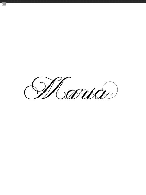 Maria In Cursive Tattoo, Maria In Cursive, Marie Tattoo Name, Maria Name Tattoo, Ariel Name, Cool Ear Tattoos, Maria Name, Maria Tattoo, Cute Owl Tattoo