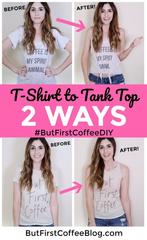 How to Turn a T-Shirt into a Tank Top - 2 Different Ways Shirt Into Tank Top, Diy Tank Top, Cut Tshirt Diy, Tank Tops Diy, Diy Cut Shirts, Shirt Makeover, Cut Up Shirts, Diy Tank, Tshirt Makeover