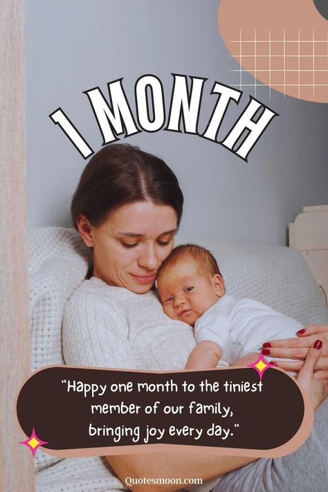 Best 122 One Month Old Baby Quotes For Instagram - Quotesmoon 1 Month Baby Captions, One Month Old Baby Captions, Happy One Month, 11 Month Old Baby, 5 Month Baby, Caption For Boys, Baby Captions, 1 Month Baby, 4 Month Baby