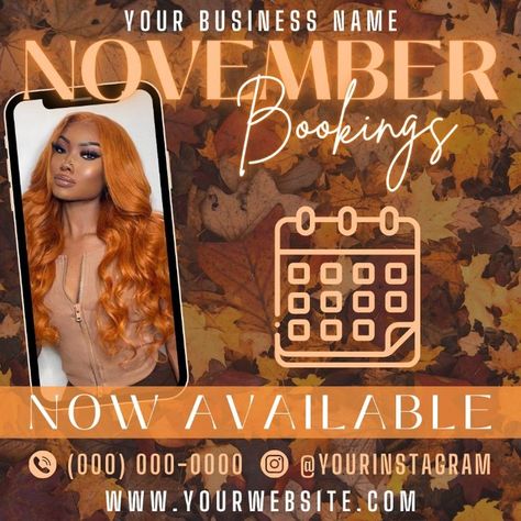 November Fall Booking Flyer Book Now Appointments Available Hair Bundles Wig Lash Makeup Nail Social Media Instagram Editable Canva Template - Edit this template with CANVA immediately after purchase! - WHAT YOU WILL RECEIVE Customizable Canva Flyer Template Digital Thank You note containing the link to access your Canva template, which you will have instant access, after purchase. November Booking Calendar, November Appointments Available, November Booking Flyer, Fall Hair Flyer, November Lash Special, October Booking Flyer, Canva Hair Flyer, November Booking Open, Fall Flyer Design