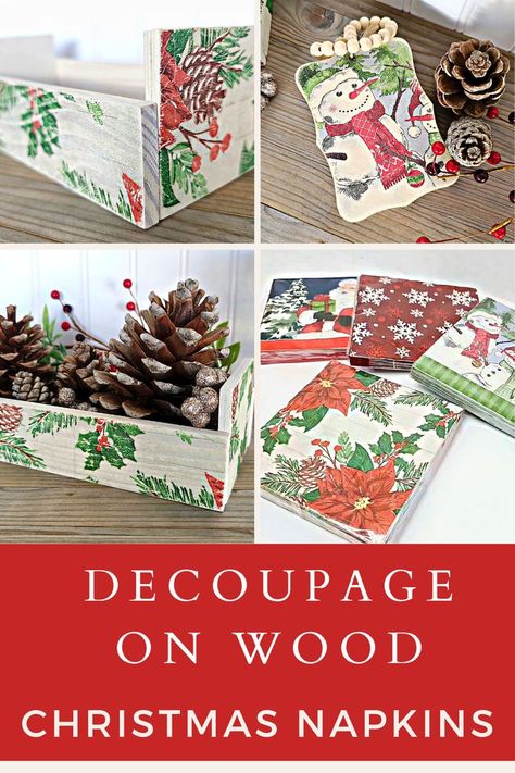 Napkins On Wood Decoupage, Mod Podge On Wood With Napkins, Napkin On Wood Decoupage, Decopage Ideas Wood Christmas, Decoupage Ideas For Christmas, Christmas Decoupage Ideas On Wood, Modge Podge Napkins Ideas On Wood, Decoupage Napkins On Wood, Christmas Decopauge Ideas