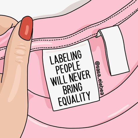 Photo shared by Sabrina Brügmann on @sasa_elebea. LABELING PEOPLE WILL NEVER BRING EQUALITY' Body Positive Quotes, Body Positivity Art, Babe Quotes, Illustration Quotes, Girl Boss Quotes, Boss Quotes, Empowerment Quotes, Body Positive, Happy Words