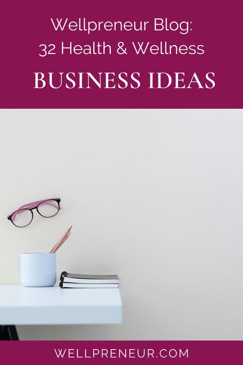 32 Health and Wellness Business Ideas for 2020 | Wellpreneur Selling Essential Oils, Healthcare Business, Health And Wellness Center, Wellness Centre, Wellness Club, Healthy Restaurant, Wellness Studio, Corporate Wellness, Wellness Industry